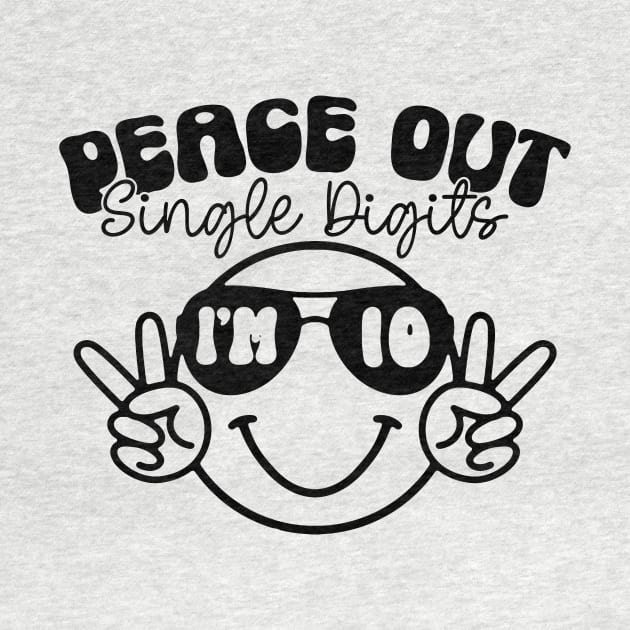 Peace Out Single Digits I'm 10 Pastel Tie Dye Shirt Birthday Girl by Hamza Froug